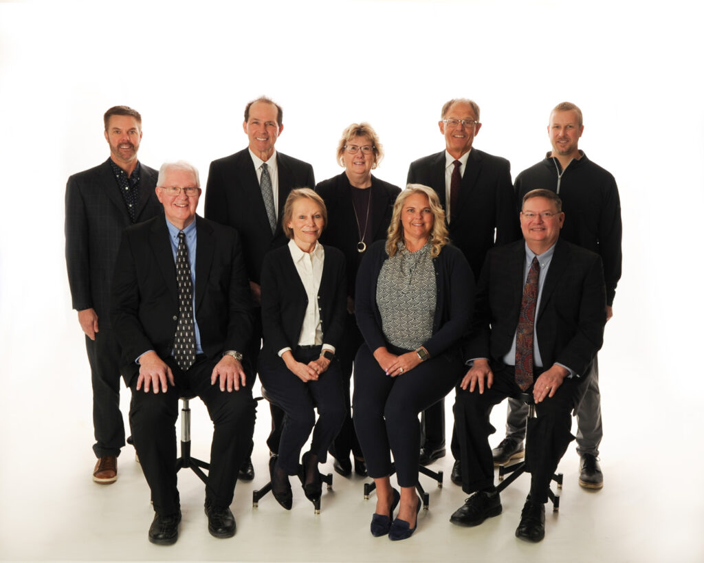 Board of Directors Back Row: Rodney Duroe, Dr. John Robbins, Dr. Barb Klein, Mike Holt, Dustin Thorson. Front Row: Greg Lofstedt, Linda Guy, Danielle Trumbauer, Doug Truex.