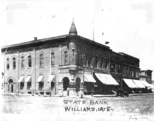 Iowa Falls State Bank original building in Williams, Iowa. Williams location Williams Branch